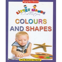 Colours and Shapes - Pre School Series